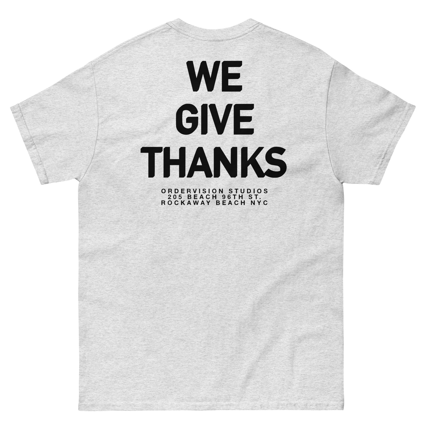 We Give Thanks tee